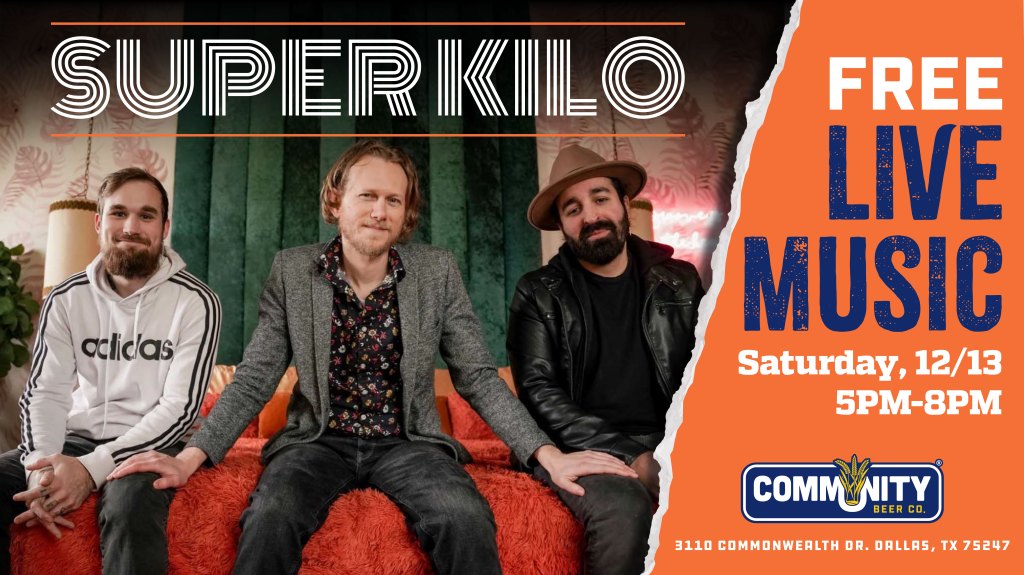 Live Music: Super Kilo