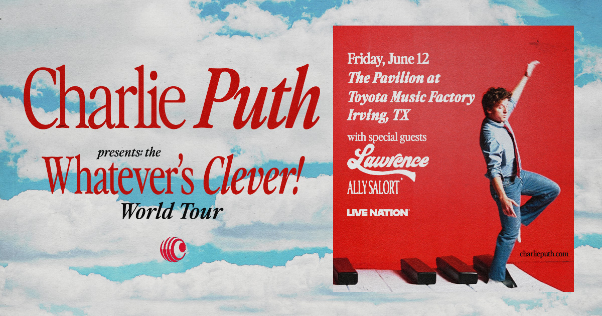 Win 2 tickets to Charlie Puth!