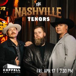 Coppell Arts Center Presents The Nashville Tenors! thumbnail