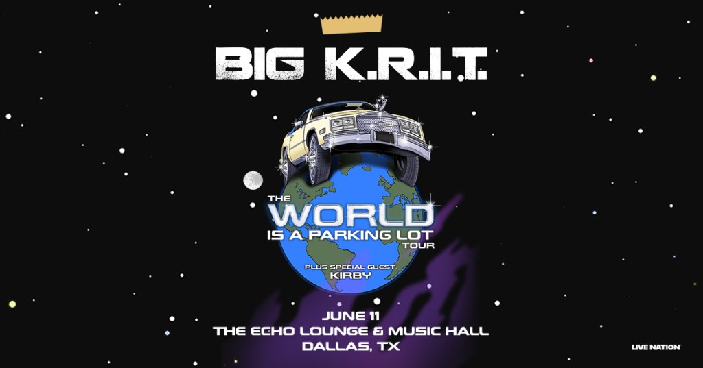 Win 2 tickets to BIG K.R.I.T. - The World is a Parking Lot!