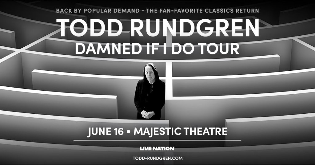 Win 2 tickets to Todd Rundgren!