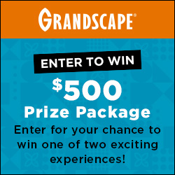Enter for your chance to win one of two exciting Grandscape experiences! thumbnail