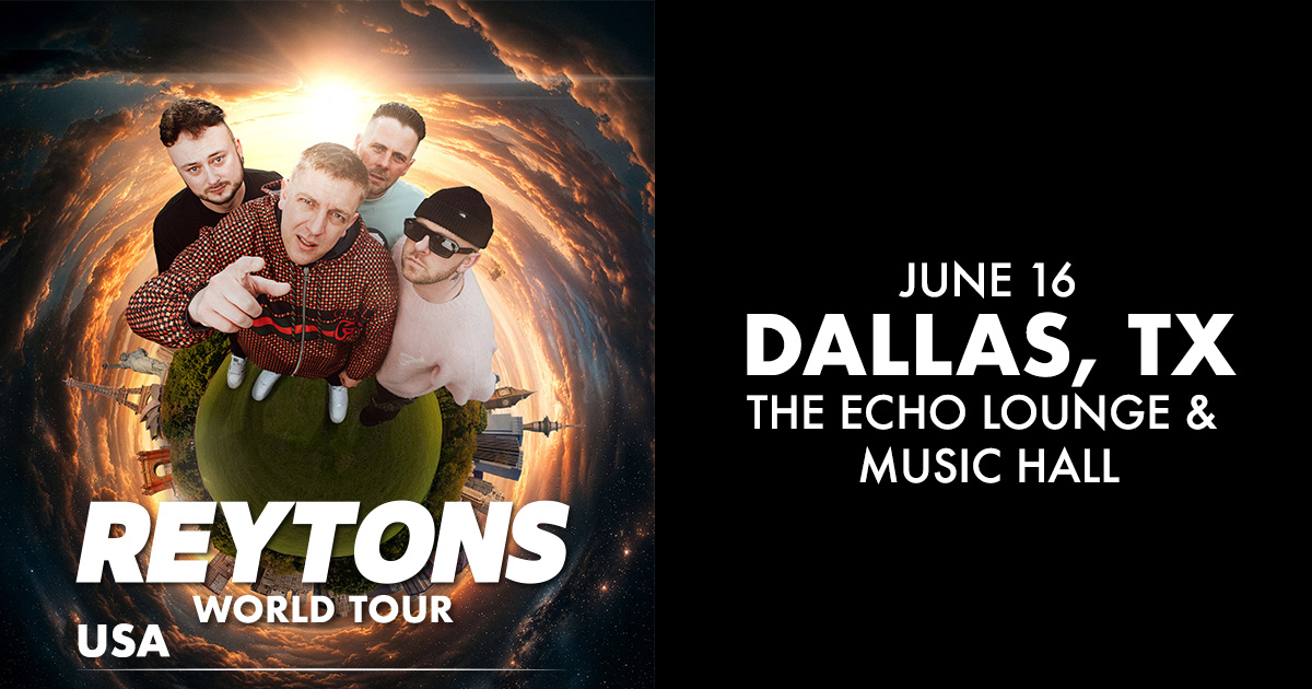 Win 2 tickets to The Reytons!