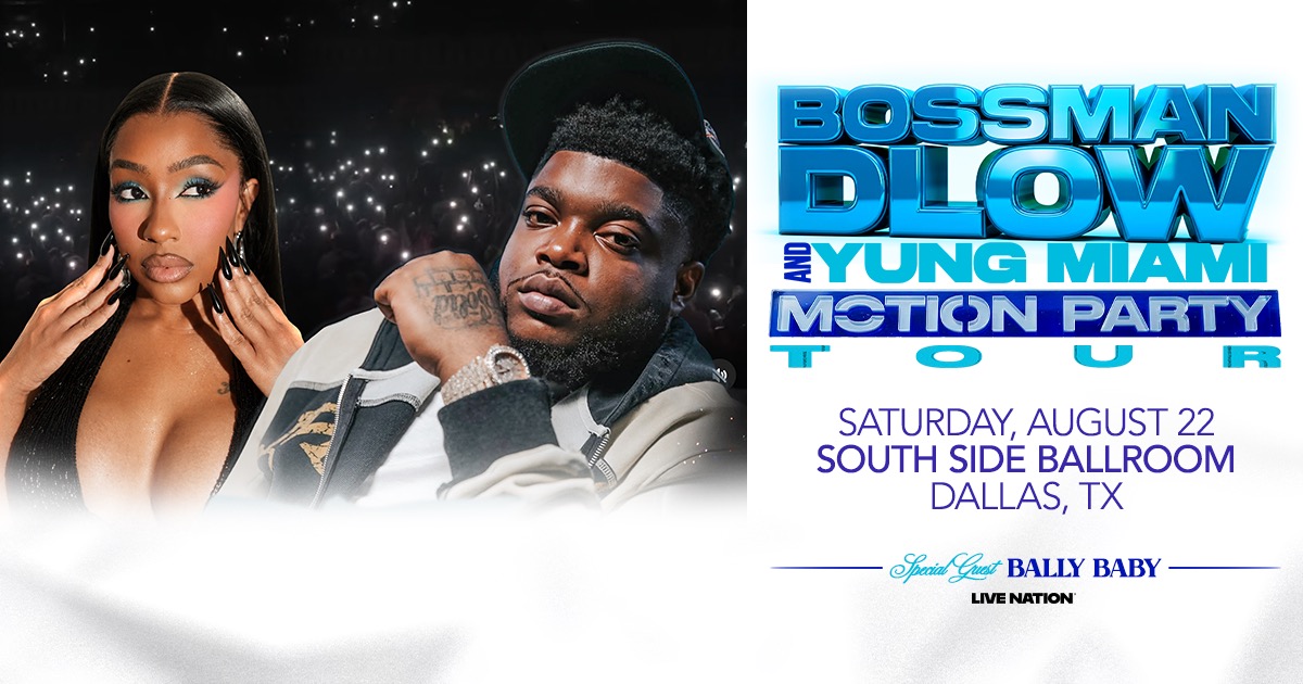Win 2 tickets to Bossman Dlow!