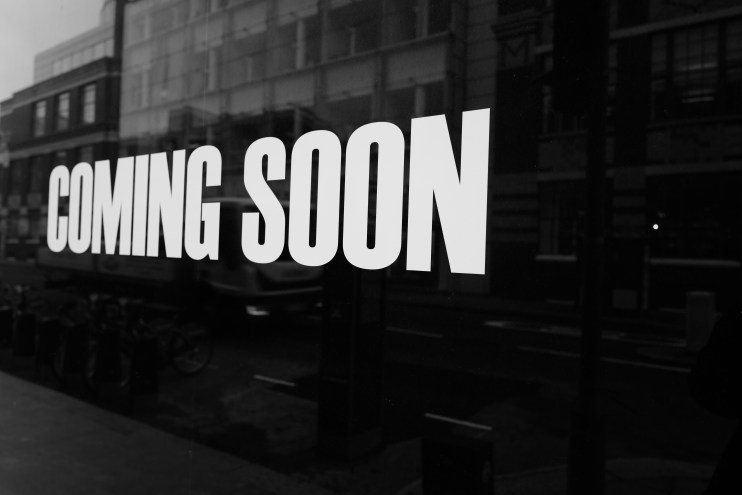 a sign that read coming soon.