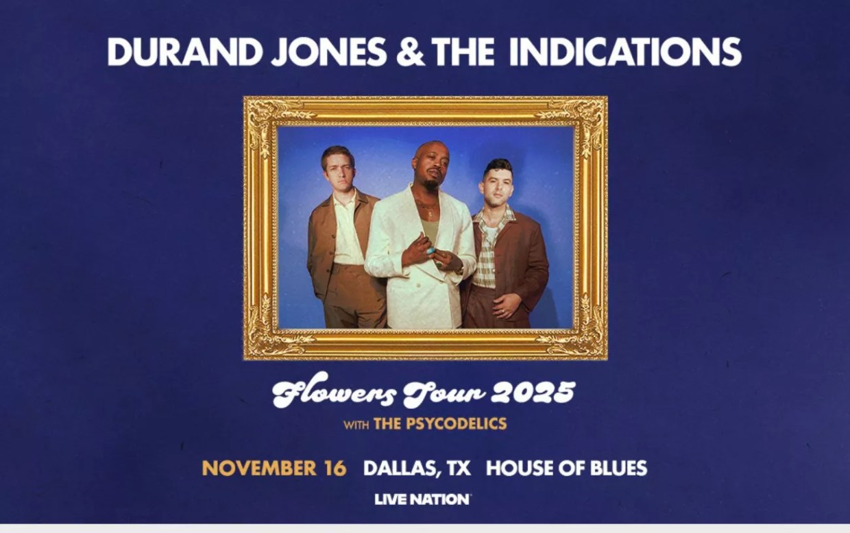 Win 2 tickets to Durand Jones & The Indications!