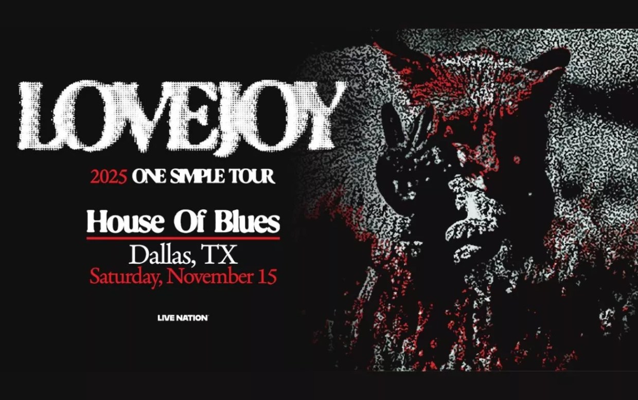 Win 2 tickets to Lovejoy!