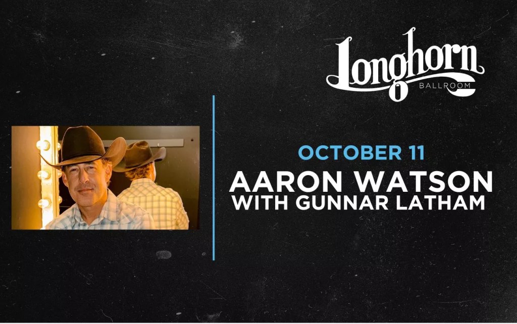 Aaron Watson with Gunnar Latham